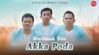 Video thumbnail of "Marbisuk Trio - Akka Poda (Official Music Video)"