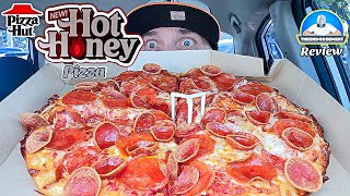 Pizza Hut® Hot Honey Pizza Review!  | Their BEST Flavor Yet? | theendorsement