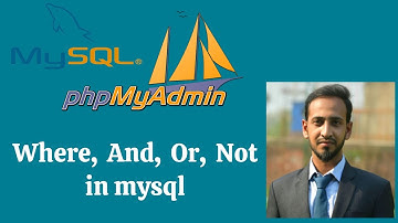 MySQL Database Bangla Tutorial | Part 9 | Where, And, Or, Not in MySQL Bangla