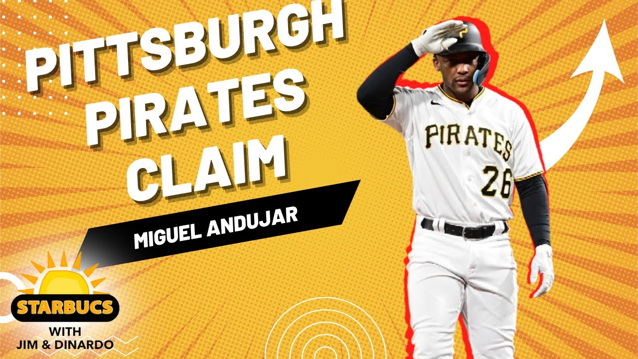 Pittsburgh Pirates Claim Miguel Andujar
