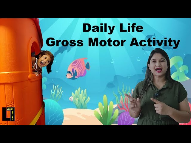 Gross Motor Activity For Kids, For Pre-primary Kids, Skill development