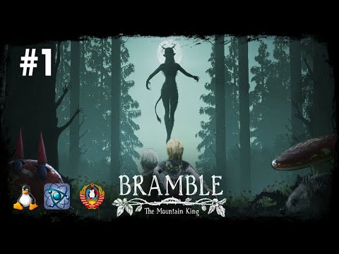 Проходим игру - Bramble: The mountain king Часть 1(#linux #portproton)