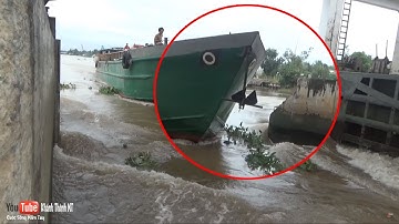 Dòng Nước Chảy Xiết, Sà Lan Bất Ngờ Vượt Cống Thất Bại