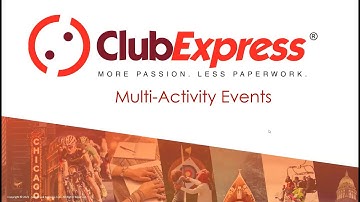 ClubExpress Webinar - Best Practices for Multi-Activity Events