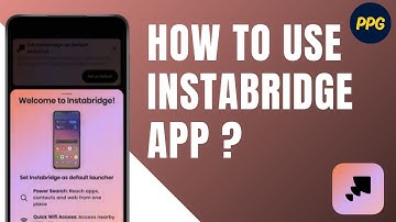 How to use Instabridge app ?