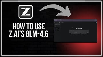 How to Use Z.ai’s GLM-4.6 - Complete Guide For Dummies