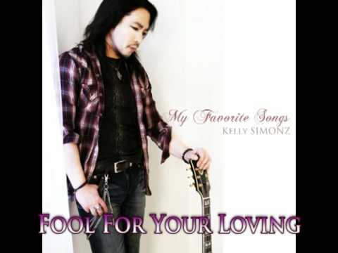 Fool For Your Loving(Whitesnak...  - Kelly SIMONZ