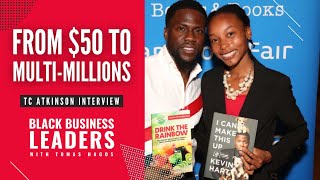 How To Build a 7-Figure Holistic Brand Online | TC Atkinson on The Black Business Leaders Show