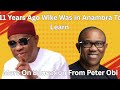 11 Years Ago Wike Was In Anambra To Learn More On Education From Peter Obi 11 Years Ago Wike Was In Anambra To Learn More On Education From Peter Obi