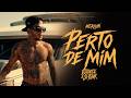 Mc Kevin - Perto de Mim ( Esquece, É Só Funk )