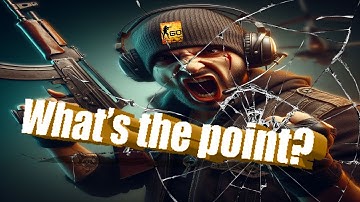CSGO Rant Video... in 2024