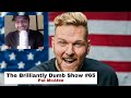 Brilliantly Dumb Show #65 - Pat McAfee