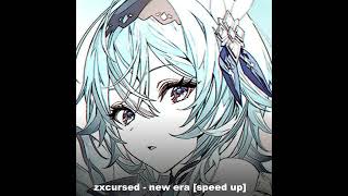 zxcursed - new era [speed up]