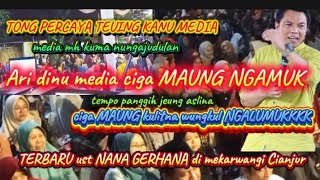 Terbaru CERAMAH ust NANA GERHANA || ds. MEKARWANGI kec. HAURWANGI CIANJUR