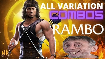 RAMBO ALL VARIATION COMBOS | MK11