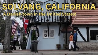 Vanlife in Solvang, California | Exploring the Danish Village of the Central Coast