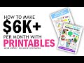 How to make $6K+ per month with a Printable business