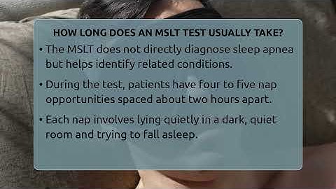 How Long Does An MSLT Test Usually Take? - Sleep Apnea Support Network