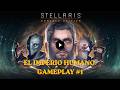 La Humanidad llega a las estrellas | Stellaris GAMEPLAY #1. #stellaris #stellaristutorial