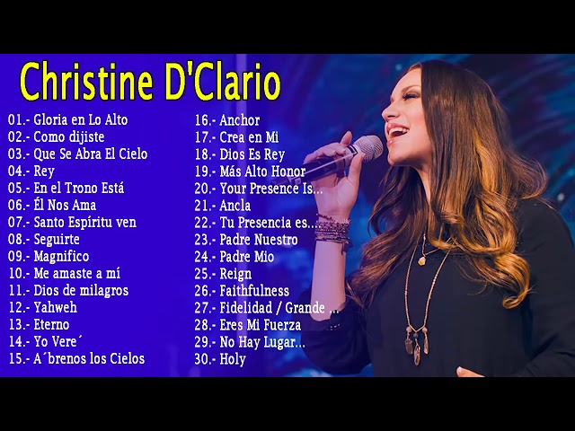 MUSICA CRISTIANA DE ADORACION CHRISTINE DCLARIO EXITOS MIX 30 GRANDES EXITOS class=