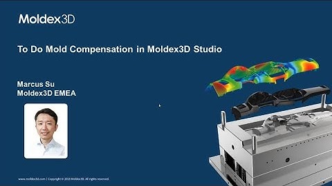 To Do Mold Compensation in Moldex3D Studio