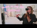 A Week In My Life At School