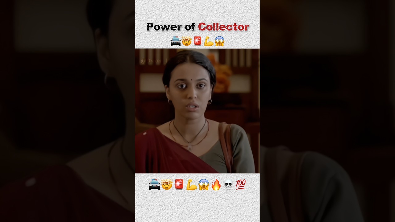 🚔 Power of Collector || Movie Clips Viral #shorts #motivation #video #upsc #aspirants #trending