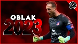 Jan Oblak  2022/23 ● The Spider ● Crazy Saves & Passes Show | FHD