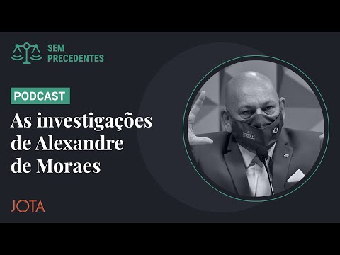 O que motivou Moraes a ordenar operação contra empresários bolsonaristas? I Sem Precedentes #103