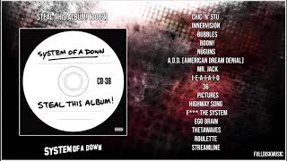 System of a Down    Steal This Album! (2002) Full Album