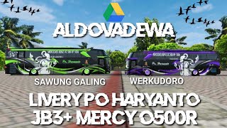 LIVERY HARYANTO | MOD JB3+ MERCY O500R CVT ALDOVADEWA