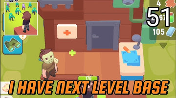 LAST STRONGHOLD IDLE SURVIVAL - GAMEPLAY/WALKTHROUGH (PART 51)