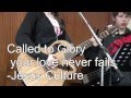 Called to Glory - Your love never fails, Jesus Culture