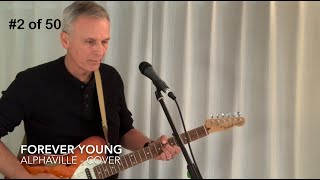 Forever Young - Alphaville [Mark Russell 2021 cover #2 of 50]