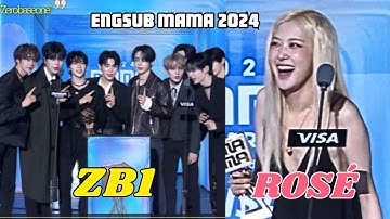 [ENGSUB] BLACKPINK ROSÉ, BRUNO MARS- ZEROBASEOBE (ZB1) MAMA 2024 SPEECH