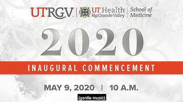 UTRGV School of Medicine - Inaugural Class of 2020