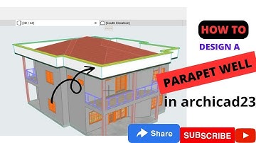 how to design PARAPET WELL in archicad23