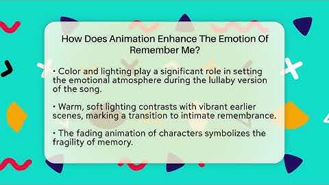 How Does Animation Enhance The Emotion Of Remember Me? - The Animation Reel