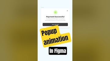 Tutorial How to Animate Popup Closing in Figma