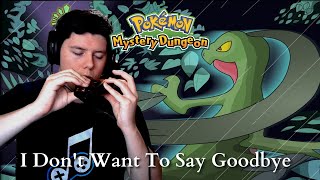 I Don't Want To Say Goodbye - Pokemon Mystery Dungeon || Ocarina Cover