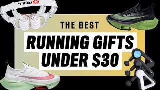 BEST GIFTS FOR RUNNERS UNDER $30, $100 &amp; $150!