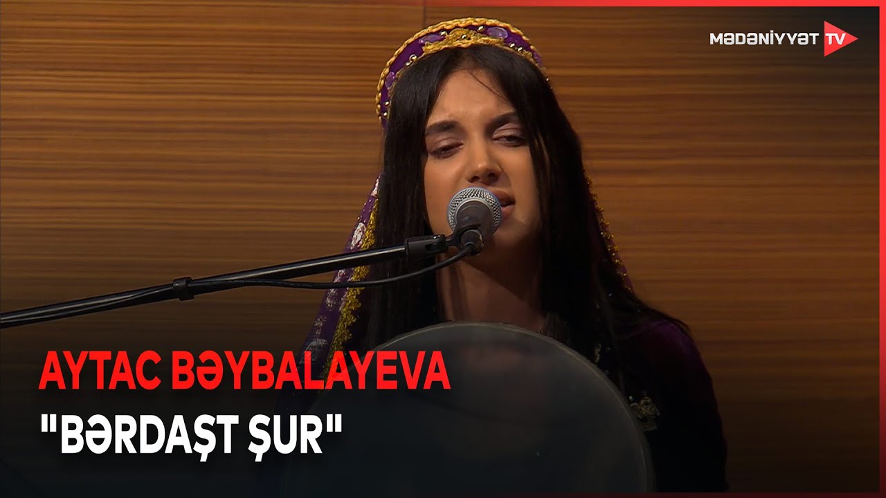 Aytac Bəybalayeva - 