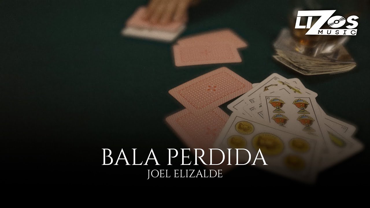 Joel Elizalde – Bala Perdida (Video Lyric)