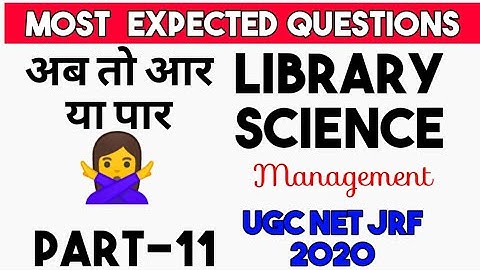 #library_science_most_expected_question #ugc_net_jrf_2020 Part-11 BY VINNAY ANAND