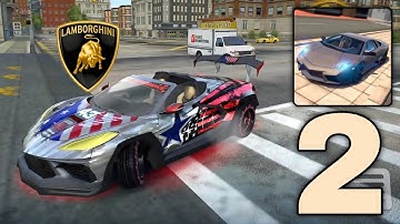 Extreme Car Driving Simulator - Lamborghini Gameplay Walkthrough / Part 2 [Android/IOS]