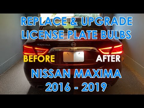 How-To Replace License Plate Bulbs on Nissan Maxima 2016 - 2019 (LED Upgrade T10)