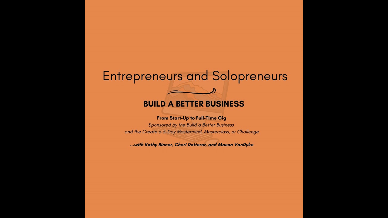S2 Ep392: December 2, 2024 | Entrepreneurs and Solopreneurs | Build a Better Business | with Kath...