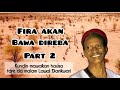 Shata ne - FIRA AKAN BAWA DIREBA - 2 Mp3 Song