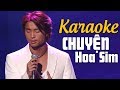 Karaoke chuyn hoa sim  an nguyn