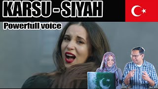 KARSU - SIYAH | Pakistani Reaction | Subtitles